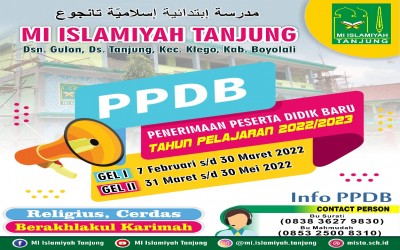 PENERIMAAN PESERTA DIDIK BARU (PPDB)MI ISLAMIYAH TANJUNG